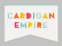 Cardigan Empire