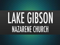 Lake Gibson Church
