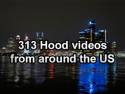 313 Hood videos
