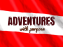 Adventures with Purpose on Roku