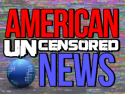 American UNCENSORED News