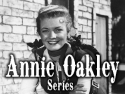 Annie Oakley Series