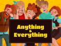 Anything&Everything