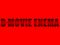 B-Movie Enema: The Channel