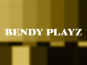 Bendy Playz