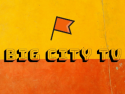Big City TV