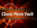 Classic Movie Vault on Roku