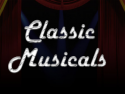 Classic Musicals