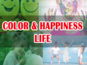 Color and Happiness Life