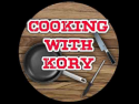 Cooking with Kory