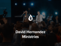 David Hernandez Ministries