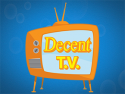 DecentTV
