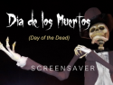 Dia de los Muertos Screensaver