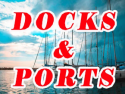 Docks and Ports