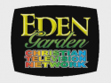 Eden Garden TV