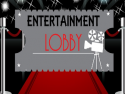 Entertainment Lobby