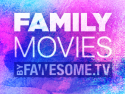 Family Movies by Fawesome.tv