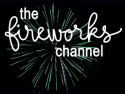 Fireworks Channel