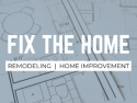 FIX THE HOME