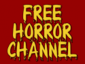 Free Horror Channel