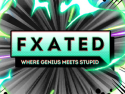 FXated - Special Effects