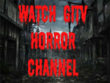 GITV Horror Channel