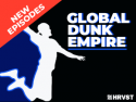 Global Dunk empire