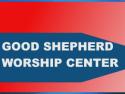 Good Shepherd Worship Center