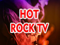 Hot Rock TV