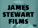 James Stewart Films