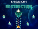 Mission Destruction