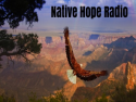 Native Hope Radio 7