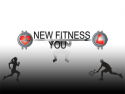 New Fitness For You