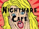 Nightmare Café