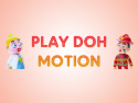 Play Doh Motion - Kids