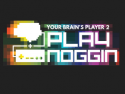 Play Noggin