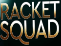  Racket Squad TV