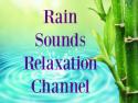 Rain Sounds Relaxation Channel