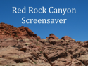 Red Rock Canyon Screensaver