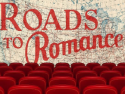 Roads to Romance