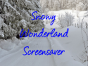 Snowy Wonderland Screensaver