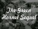 The Green Hornet Sequel