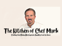 The Kitchen of Chef Mark