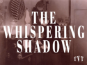 The Whispering Shadow Series