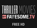 Thriller Movies by Fawesome.tv