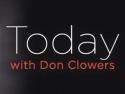 Today with Don Clowers