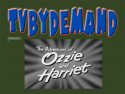 TVByDemand - Ozzie & Harriet