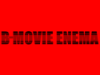 B-Movie Enema: The Channel