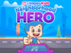 Neighborhood Hero by HappyKids