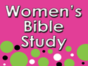 Women's Bible Study